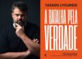 Tassos Lycurgo expõe manipulações em ‘A Batalha Pela Verdade’