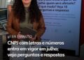 CNPJ poderá ter letras e números a partir de julho; entenda o que muda