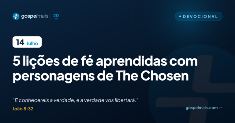 Cinco lições de fé aprendidas com personagens de ‘The Chosen’
