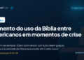 Aumento do uso da Bíblia entre americanos em momentos de crise