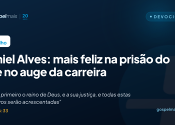 Daniel Alves: mais feliz na prisão do que no auge da carreira