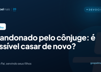 Abandonado pelo cônjuge: é possível casar de novo?
