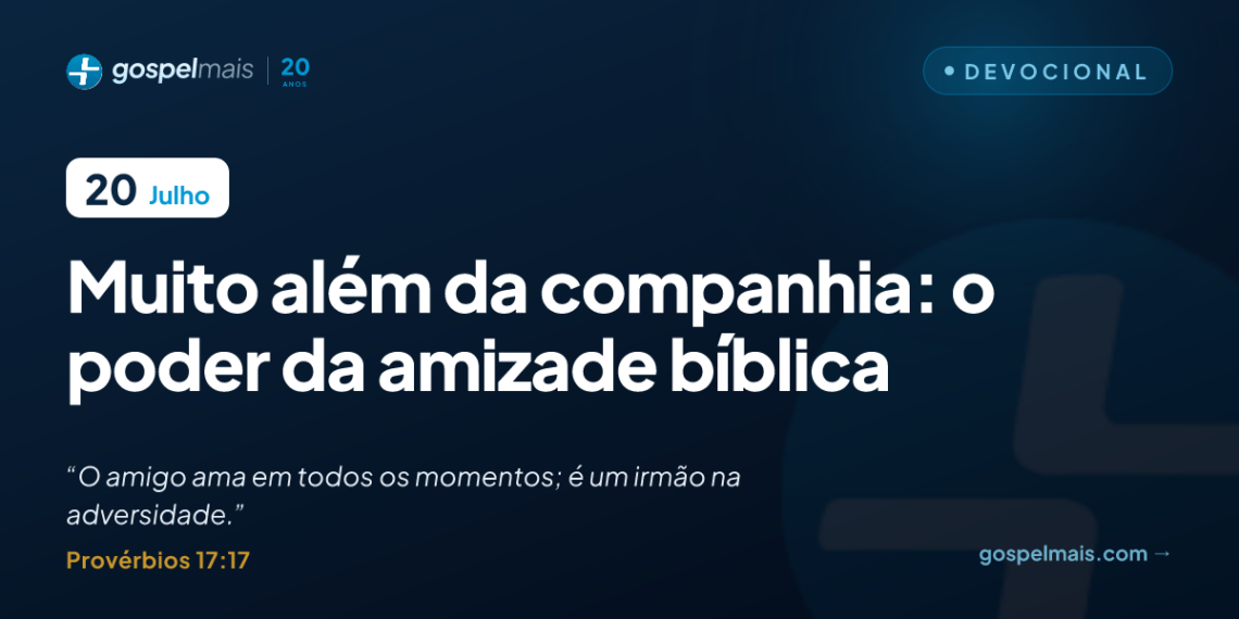 Muito além da companhia: o poder da amizade bíblica