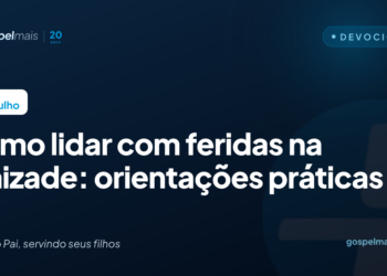 Como lidar com feridas na amizade: orientações práticas