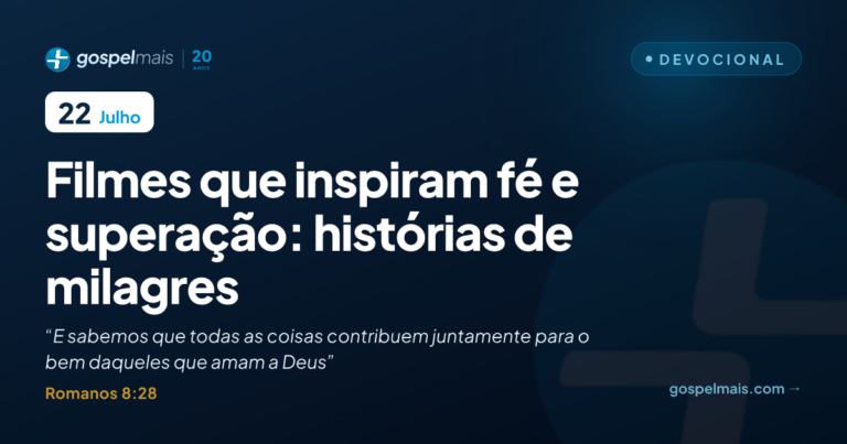 Filmes que inspiram fé e superação: histórias de milagres