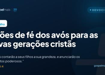 Lições de fé dos avós para as novas gerações cristãs