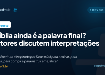 A Bíblia ainda é a palavra final? Pastores discutem interpretações