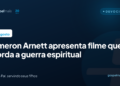 Cameron Arnett apresenta filme que aborda a guerra espiritual